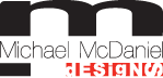 Michael McDaniel Designs